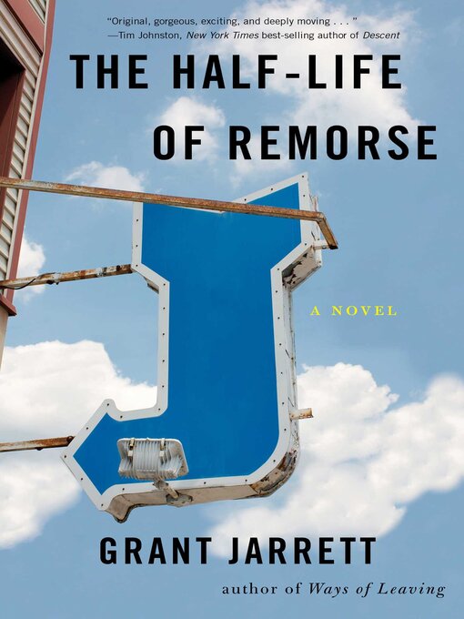 Cover image for The Half-Life of Remorse